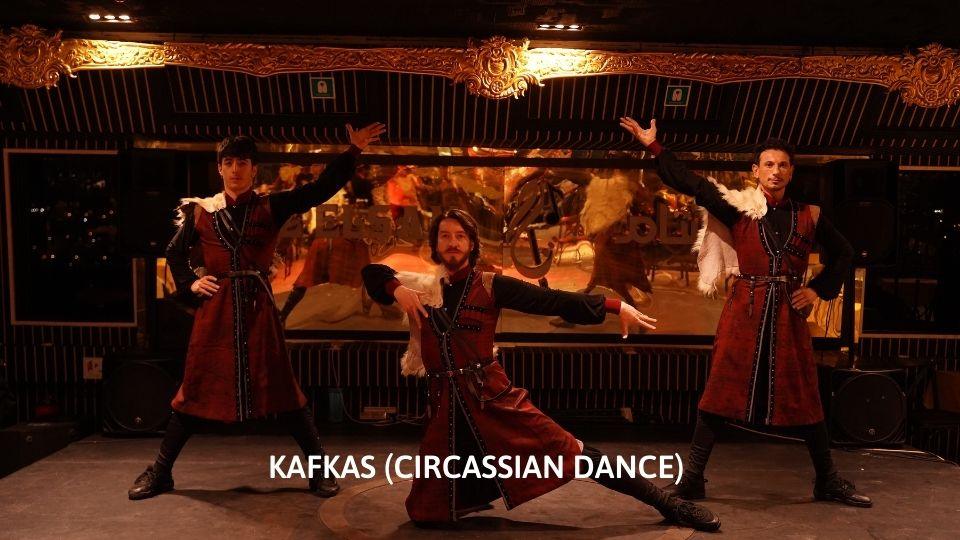KAFKAS (CIRCASSIAN DANCE)